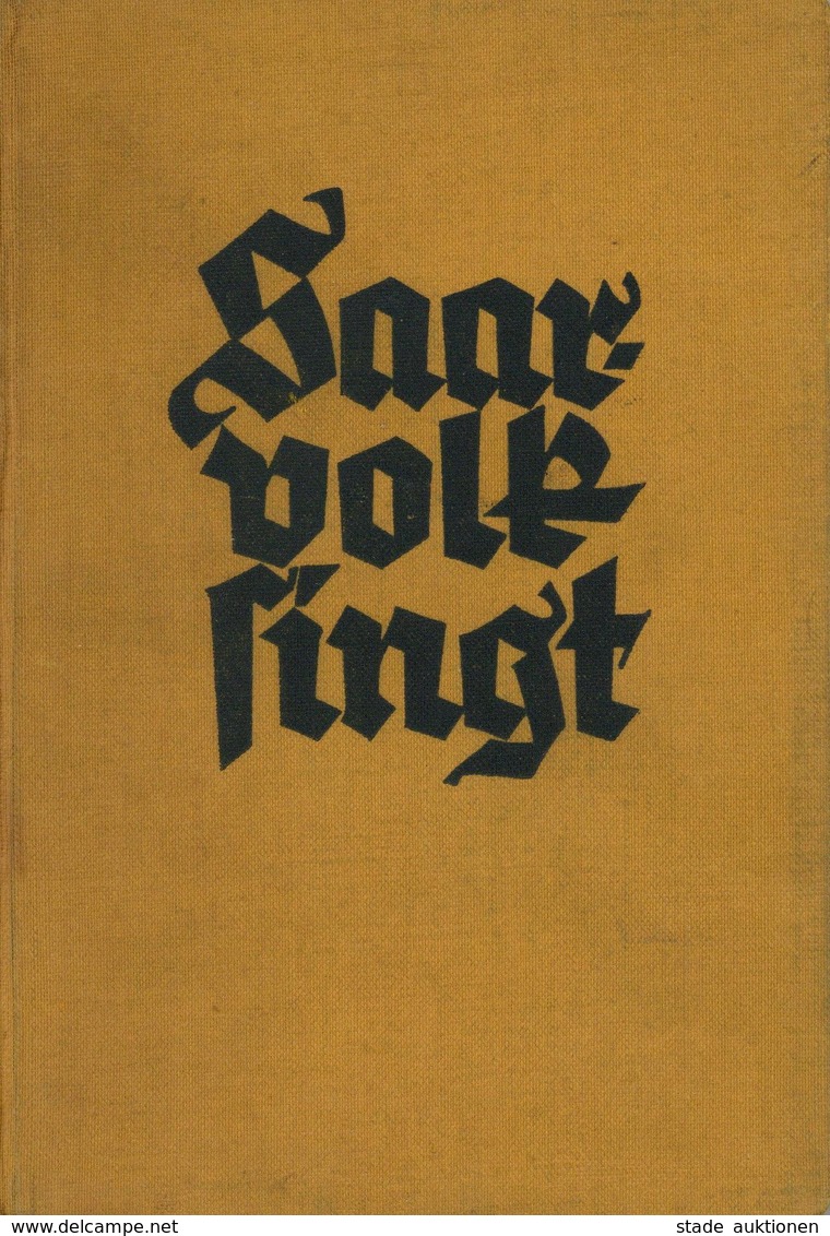 Buch WK II Saarvolk Singt Hrsg. Hitlerjugend Und Deutsche Turnerschaft Im Saargebiet 187 Seiten II - Weltkrieg 1939-45