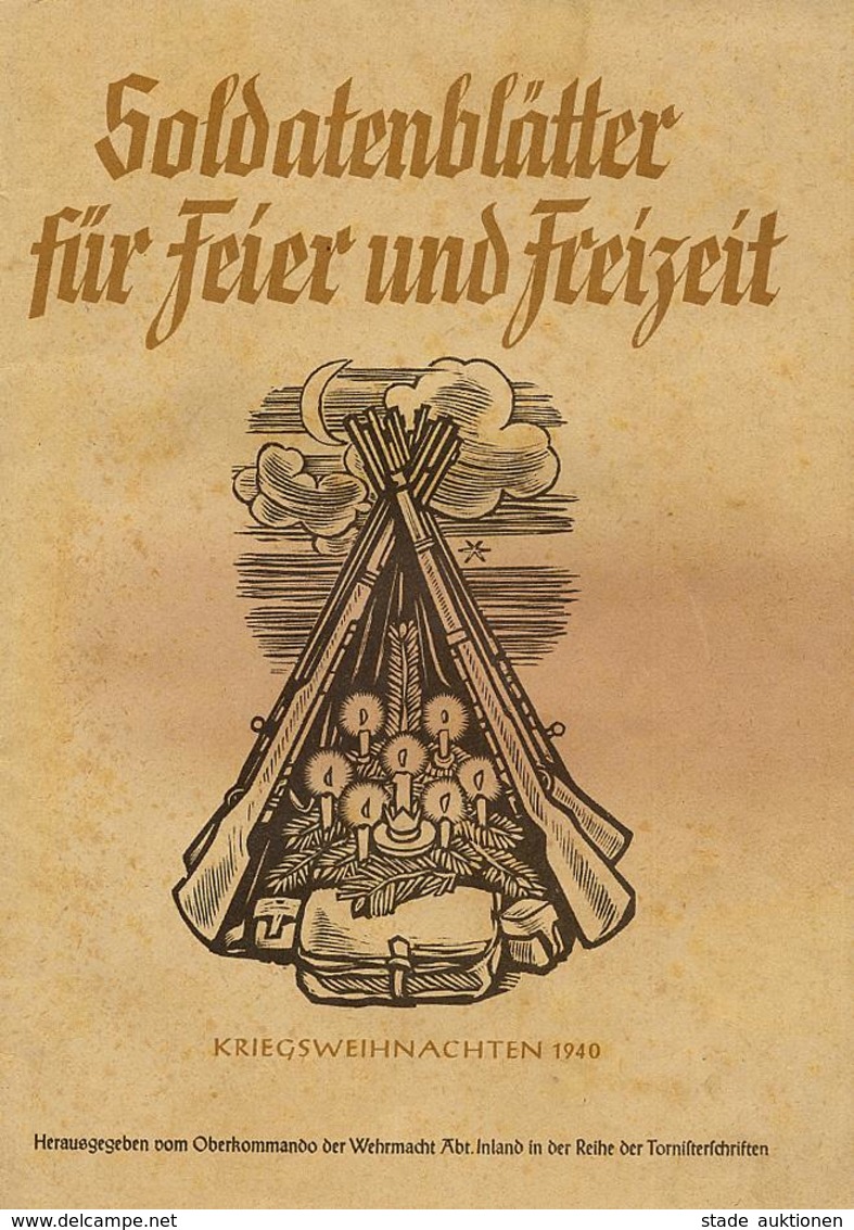 Buch WK II Soldatenblätter Für Feier Und Freizeit, Kriegsweihnachten 1940, Hrsg. Oberkommando Der Wehrmacht 47 Seiten Vi - Weltkrieg 1939-45