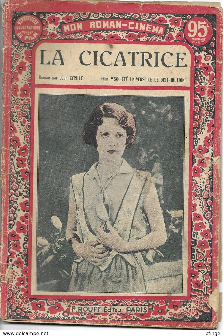 La Cicatrice Par Jean Cyrille - Mon Roman-cinéma N°94 - Cinéma / TV