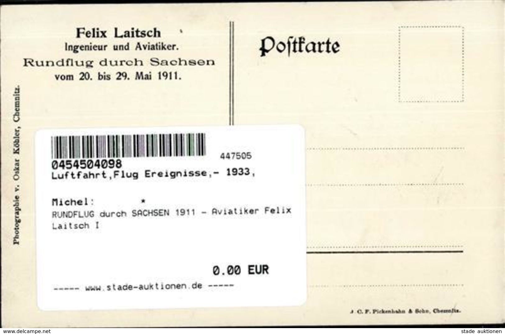 RUNDFLUG Durch SACHSEN 1911 - Aviatiker Felix Laitsch I - Aviatori