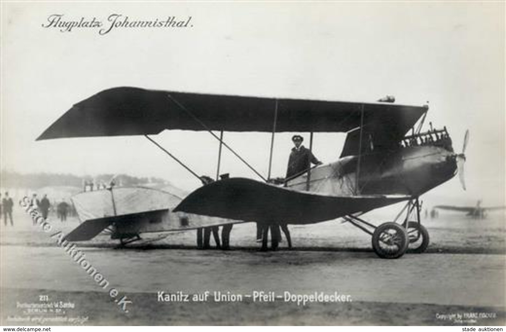 Sanke Piloten Nr. 211 Kanitz Auf Union Pfeil Doppeldecker Flugplatz Johannisthal Foto-Karte I-II - Guerra 1914-18