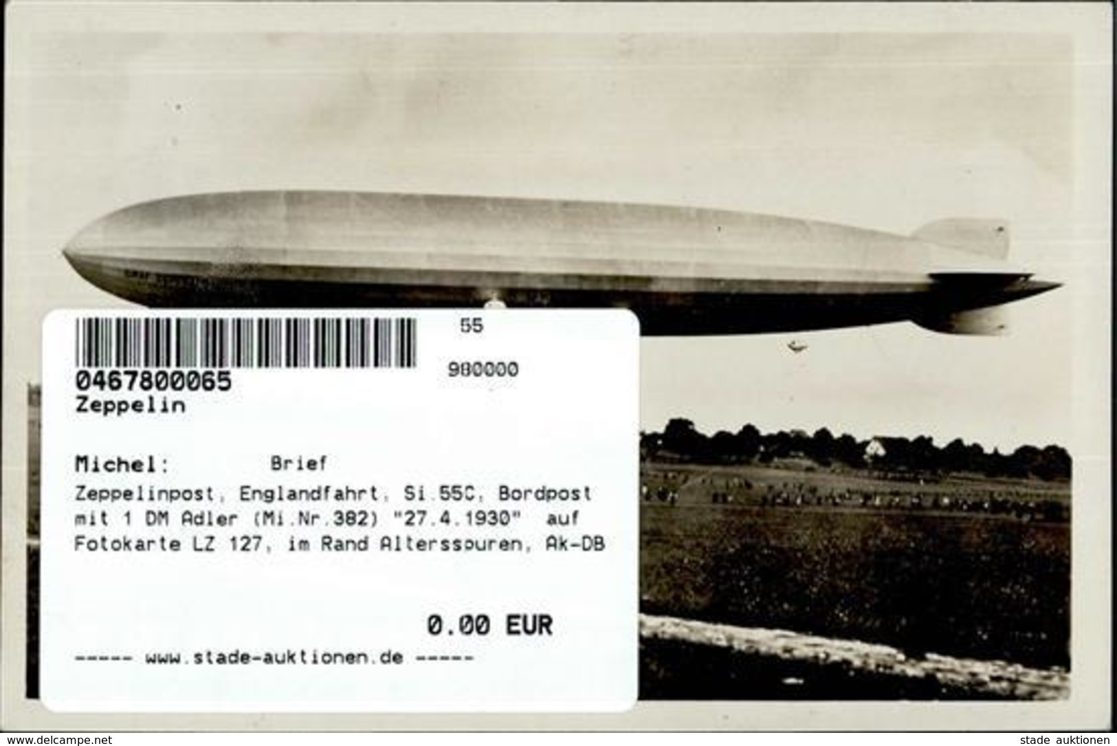 Zeppelinpost, Englandfahrt, Si.55C, Bordpost Mit 1 DM Adler (Mi.Nr.382) 27.4.1930"  Auf Fotokarte LZ 127, Im Rand Alters - Dirigibili