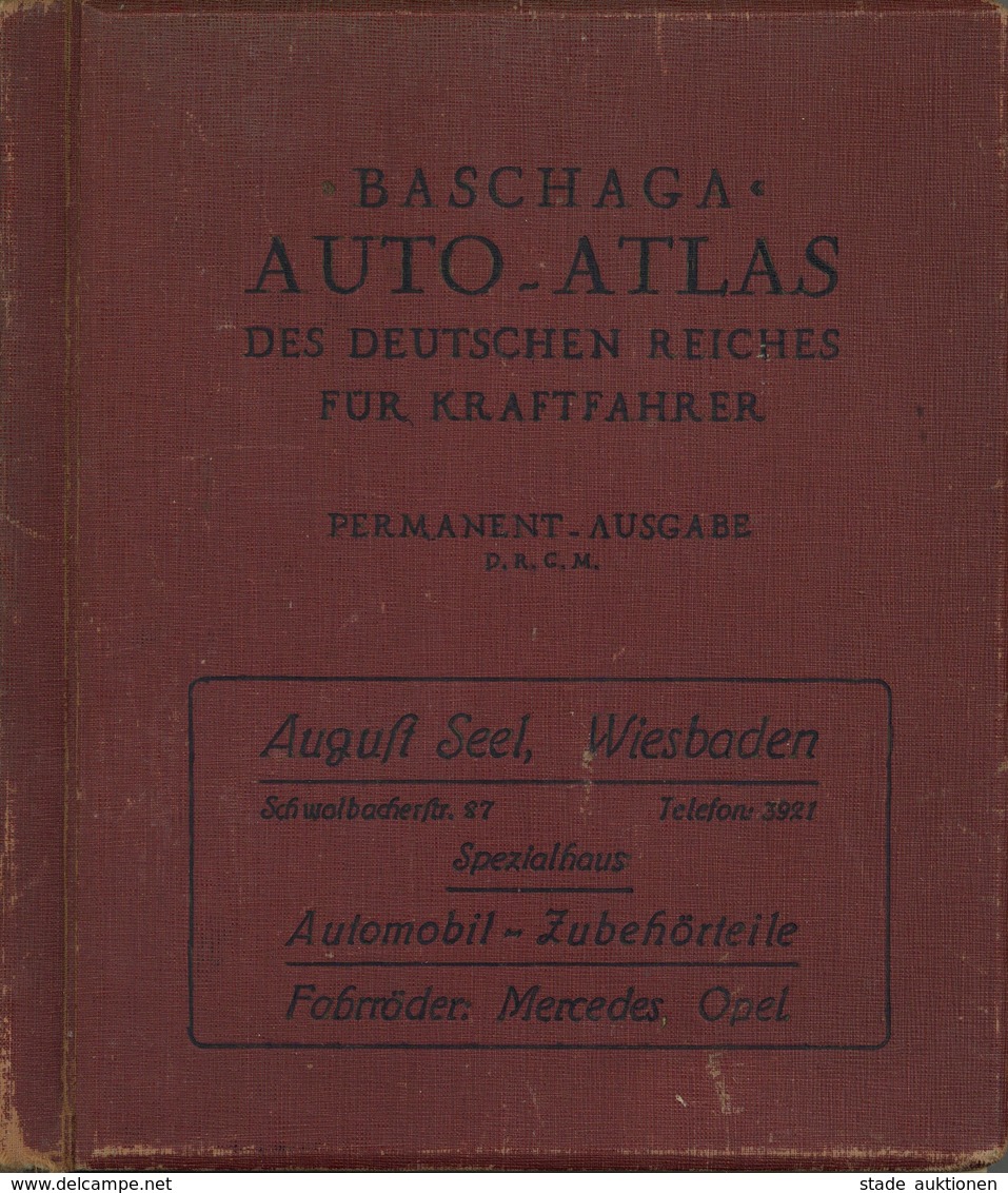 Auto Buch Baschaga Auto Atlas Des Deutsches Reiches Für Kraftfahrer 1925 Mit 131 Karten II - Altri & Non Classificati