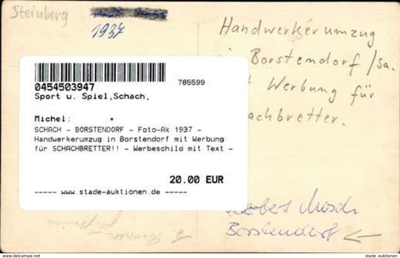 SCHACH - BORSTENDORF - Foto-Ak 1937 - Handwerkerumzug In Borstendorf Mit Werbung Für SCHACHBRETTER!! - Werbeschild Mit T - Scacchi