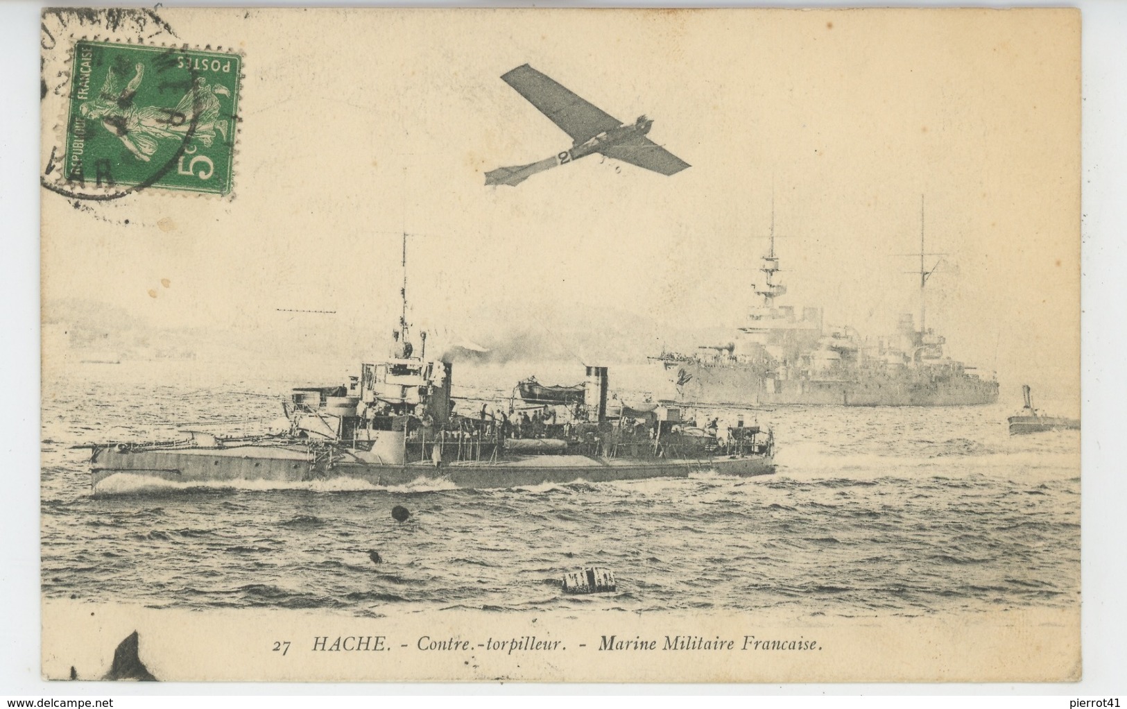 BATEAUX - GUERRE - MARINE MILITAIRE FRANÇAISE - "HACHE " , Contre Torpilleur - Guerre