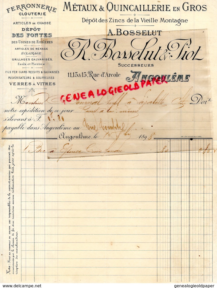 16- ANGOULEME - FACTURE R. BOSSELUT & PIOT- FERRONNERIE CLOUTERIE-FONTES-DEPOT ZINS DE LA VIEILLE MONTAGNE-1898 - Old Professions