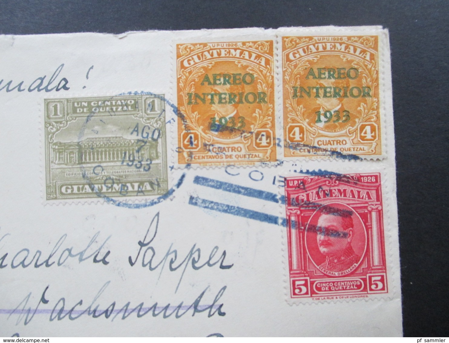 Guatemala 1933 Luftpostbrief. Marken Mit Blauem Aufdruck Aereo Interior Dornach Schweiz Und Weitergeleitet Nach München - Guatemala