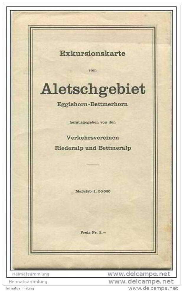 Exkursionskarte Vom Aletschgebiet - Herausgegeben Von Den Verkehrsvereinen Riederalp Und Bettmeralp 1961 - 1:50 000 - Landkarten