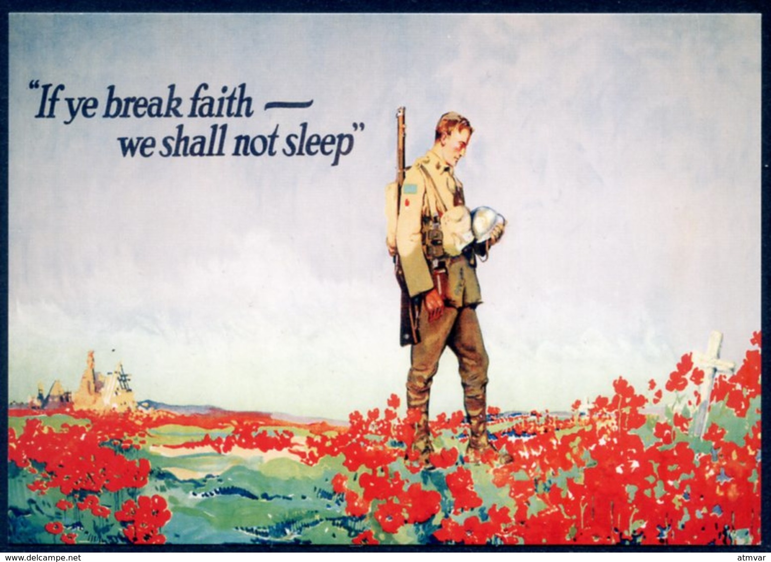 First World War Poster - If Ye Break Faith - We Shall Not Sleep (Frank Lucien Nicolet, 1918)- Poppy, Amapola, Coquelicot - Guerra 1914-18