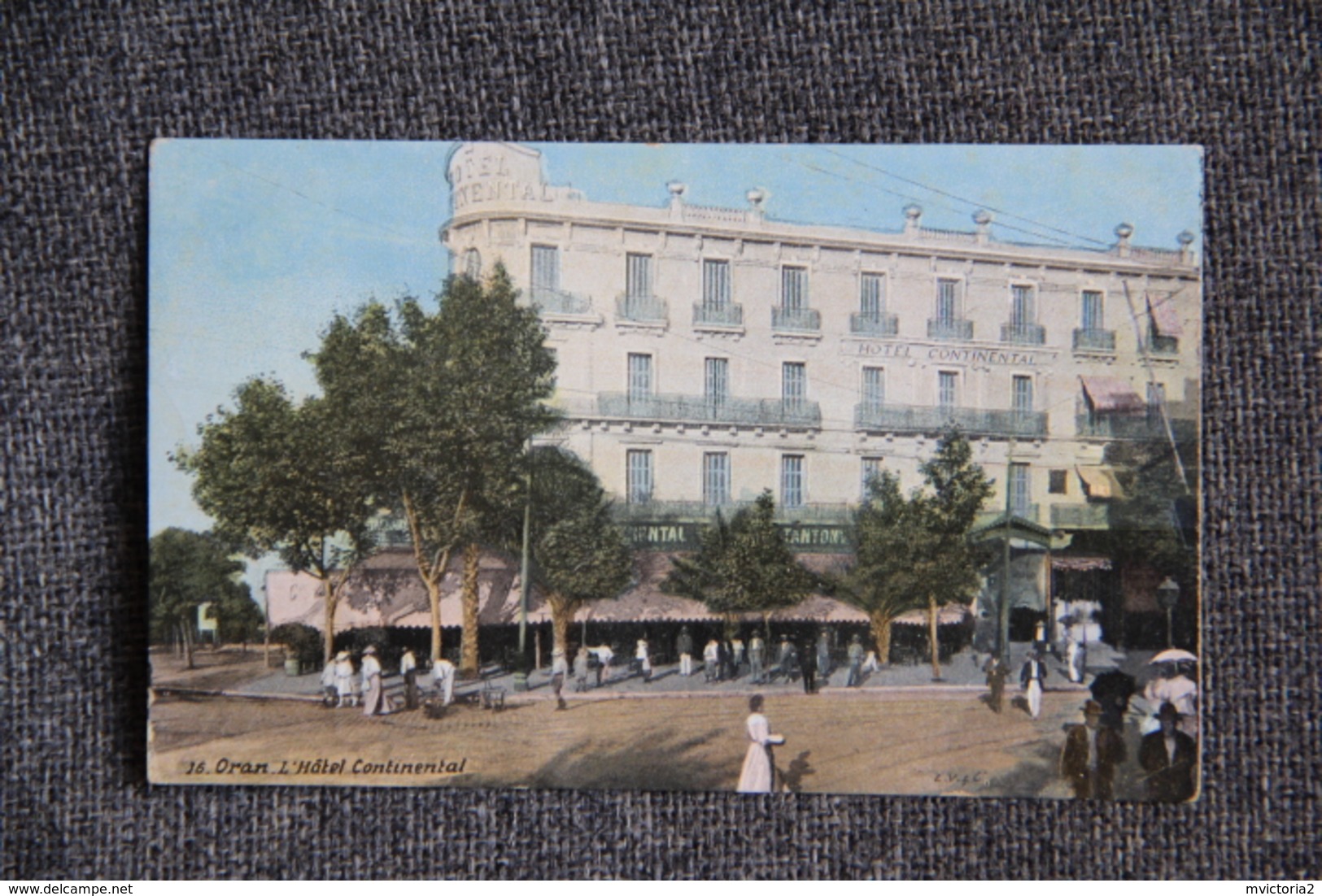 ORAN - Hôtel CONTINENTAL - Oran
