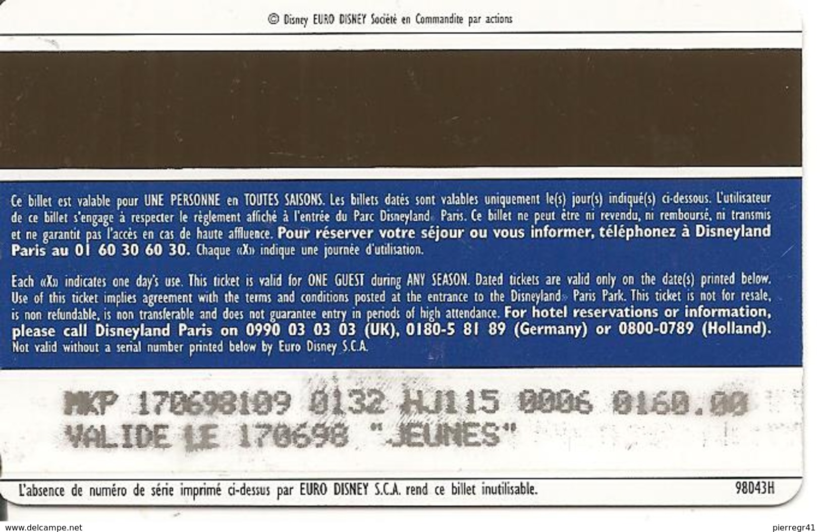 PASS--DISNEY-DISNEYLAND PARIS-1998-HERCULE ADULTE-V° SerieN°98043H-TBE - Passeports Disney