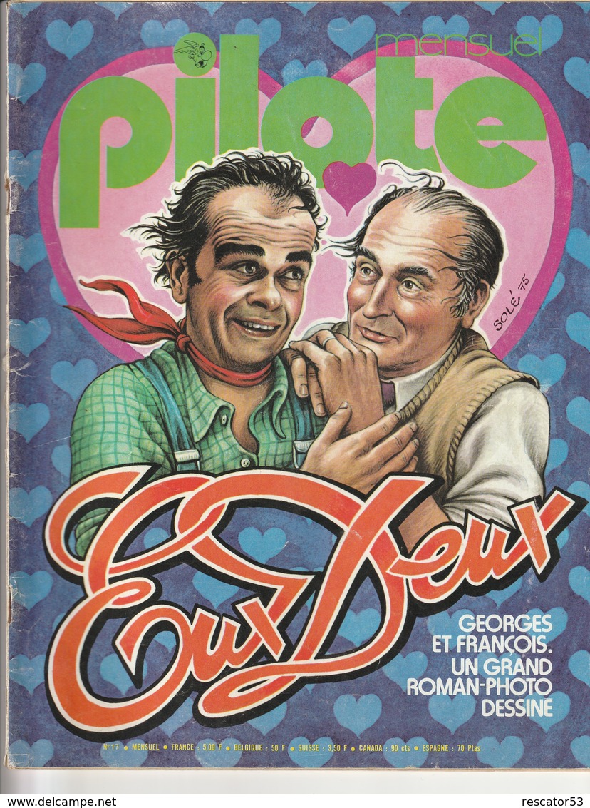 Rare Revue Mensuel Pilote N°17 Octobre  1975 - Pilote
