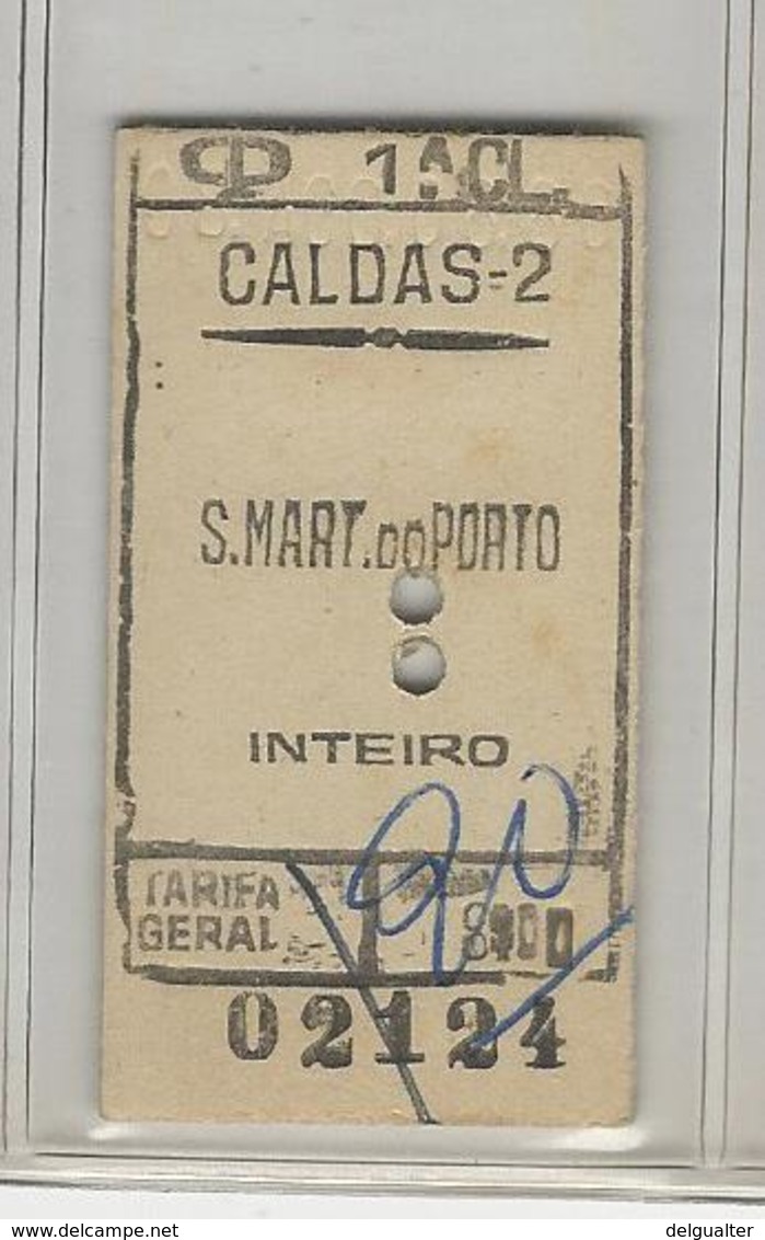 Ticket * Portugal * CP (Comboios De Portugal) * Caldas-2 * 1ª Classe - Europa