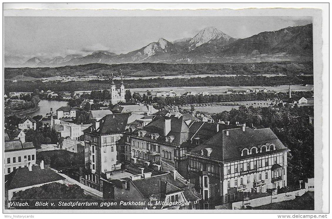 AK 0018  Villach Vom Stadtpfarrturm Gegen Parkhotel Und Mittagskogel - Verlag Frank Um 1939 - Villach