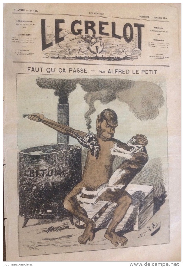1874 Journal LE GRELOT - FAUT QU' ÇA PASSE Par Alfred LE PETIT - SINGE - CHAT - BITUME - 1850 - 1899