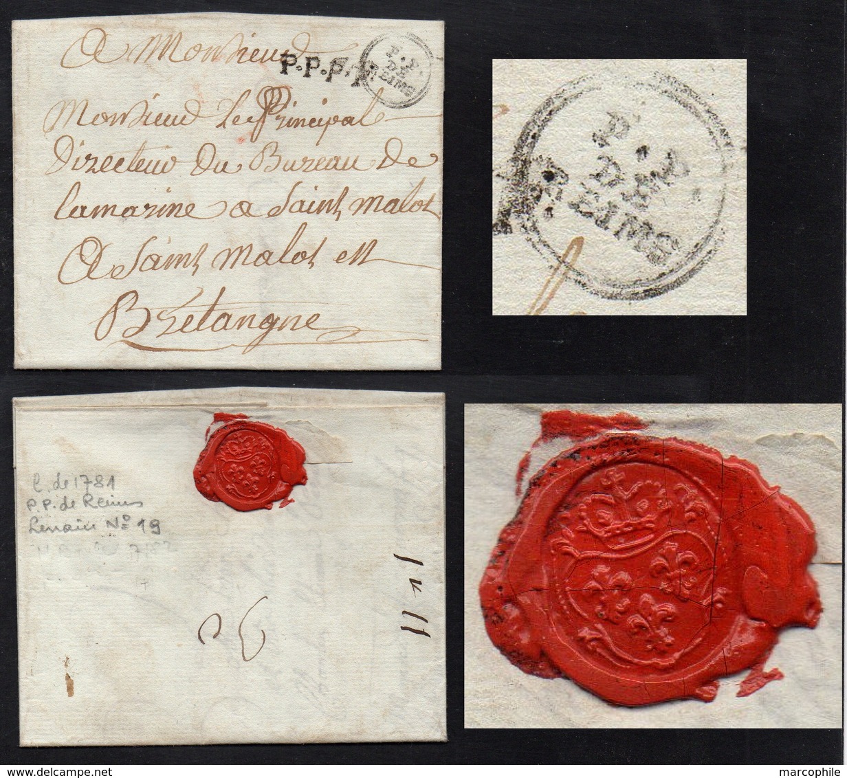 PETITE POSTE DE REIMS/ 1781 OB. CERCLE DOUBLE "P.P. / DE / REIMS" SUR LAC POUR SAINT MALO - BELLE FRAPPE (ref 3379) - 1701-1800: Precursors XVIII