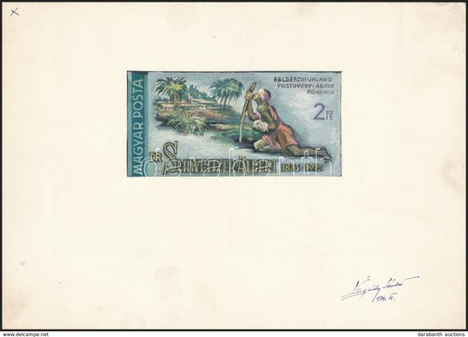 1974 Légrády Sándor Bélyegtervező Művész Albert Schweitzer Bélyegterve Aláírással (13 X 6 Cm, Illetve 27 X 20 Cm) - Other & Unclassified