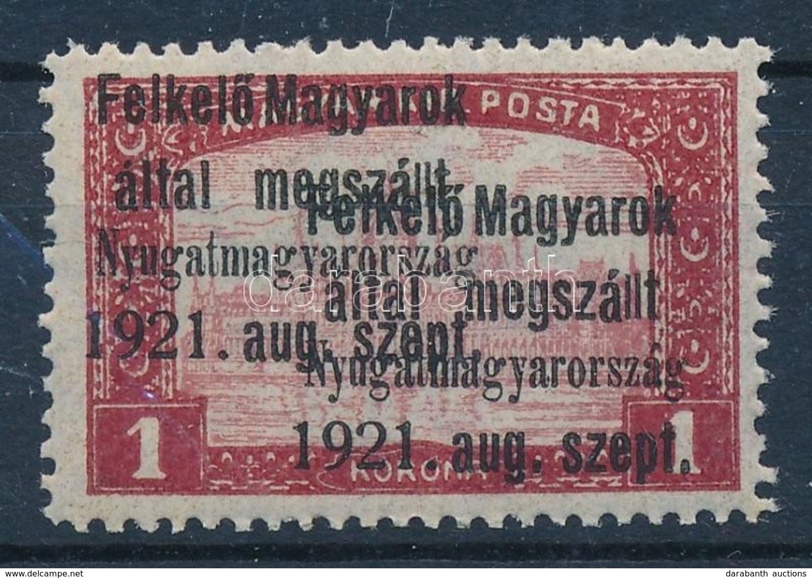 ** Nyugat-Magyarország V. 1921 Parlament 1K Kettős Felülnyomással, Bodor Vizsgálójellel - Altri & Non Classificati