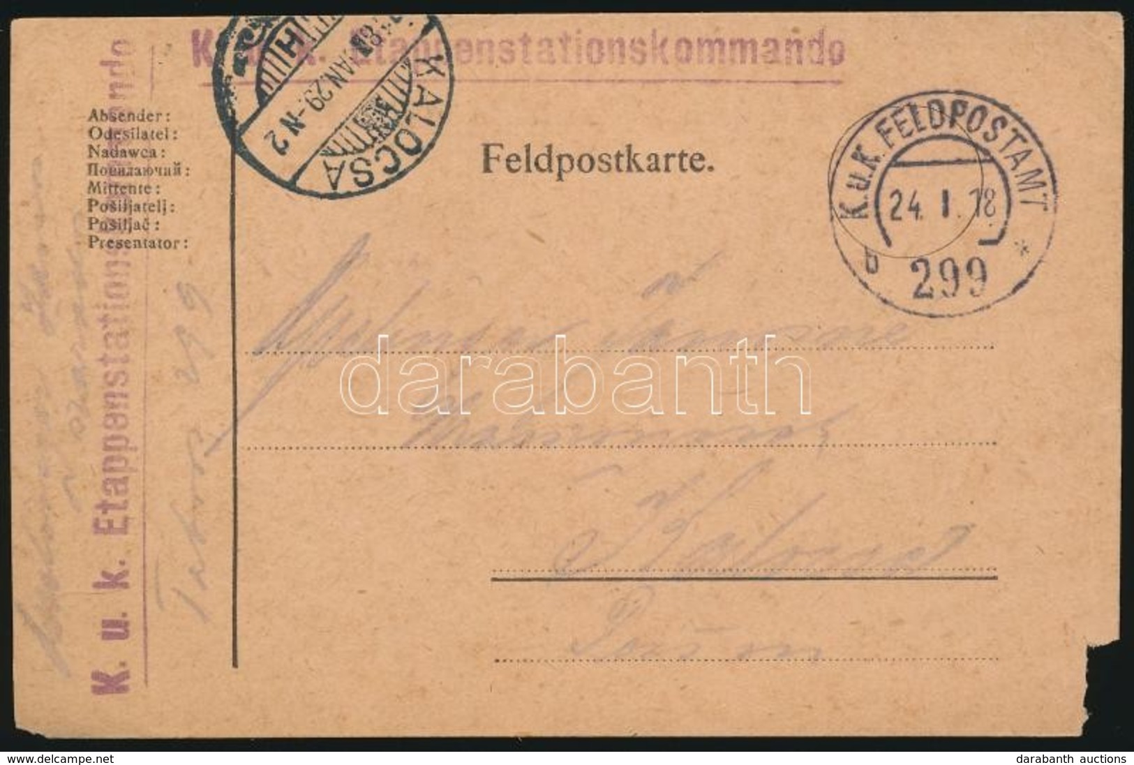 1918 Tábori Posta Levelezőlap 'K.u.k Etappenstationskommando' + 'FP 299 B' - Sonstige & Ohne Zuordnung