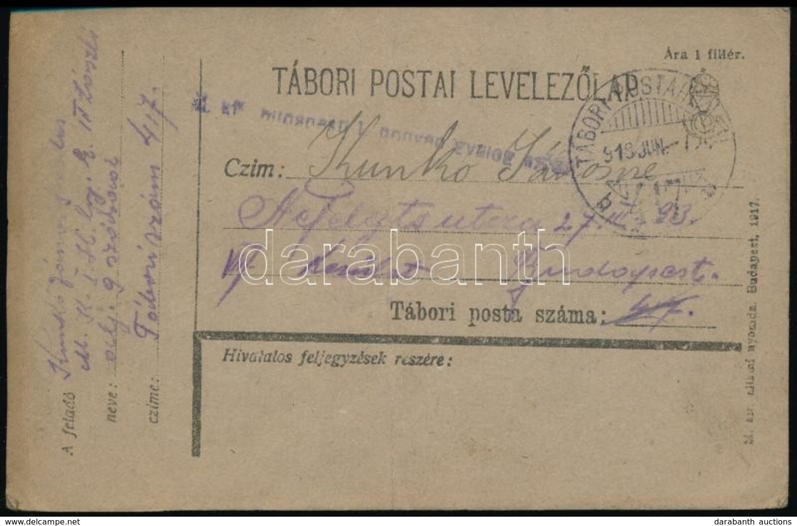 1918 Tábori Posta Levelezőlap  'M.kir. Budapesti 1. Honvéd Gyalogezred' + 'TP 417 B' - Altri & Non Classificati