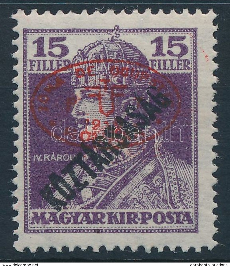 ** Debrecen I. 1919 Károly/Köztársaság 15f Piros Felülnyomással, Garancia Nélkül (**55.000) - Andere & Zonder Classificatie