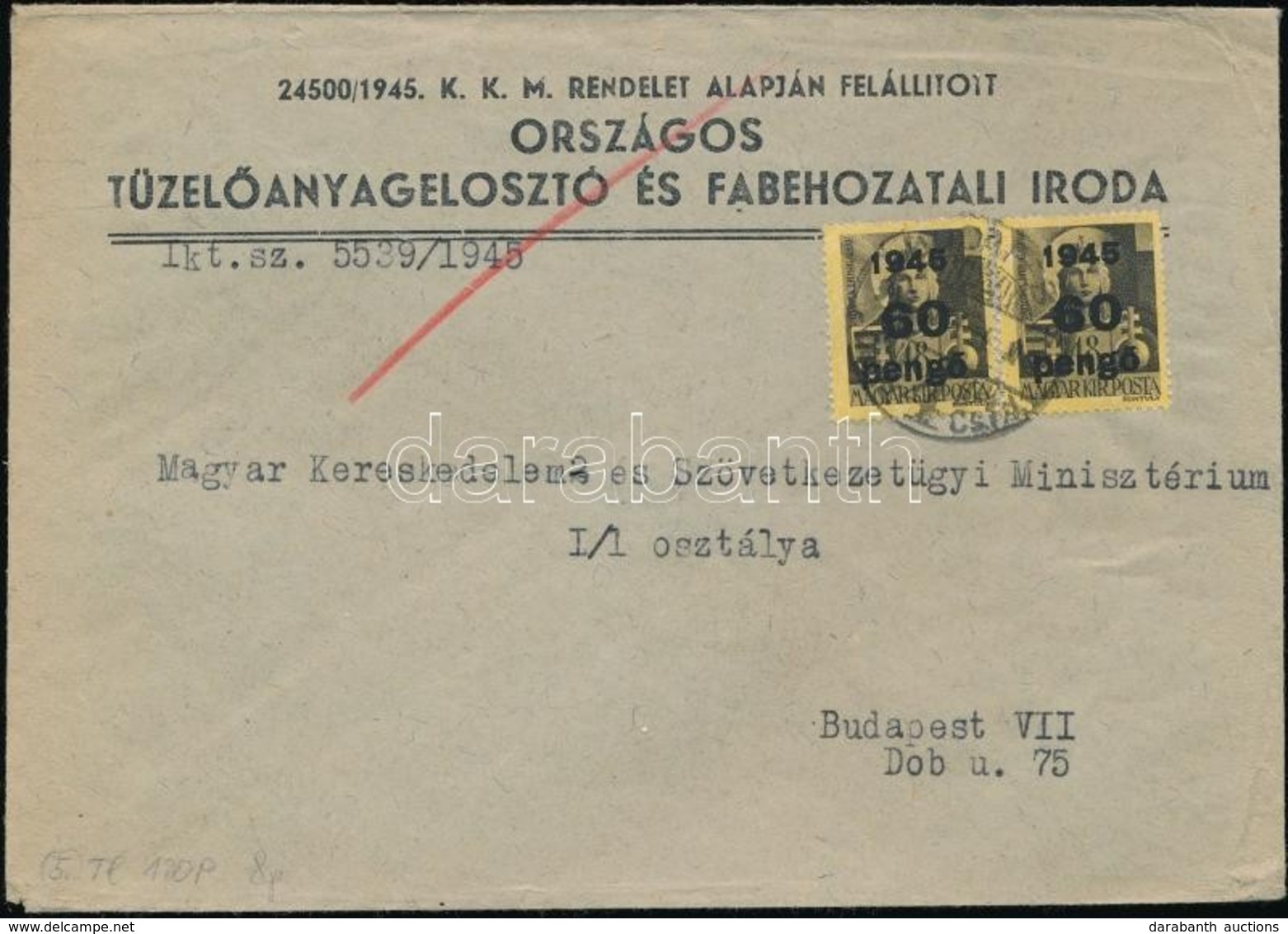 1946 (5. Díjszabás) Távolsági Levél Betűs 2 X 60P/18f Bérmentesítéssel - Andere & Zonder Classificatie