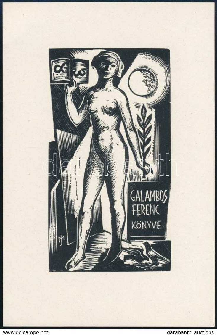 Menyhárt József (1901-1976): Erotikus Ex Libris Galambos Ferenc. Fametszet, Papír, Jelzett A Dúcon, 9×5 Cm - Andere & Zonder Classificatie