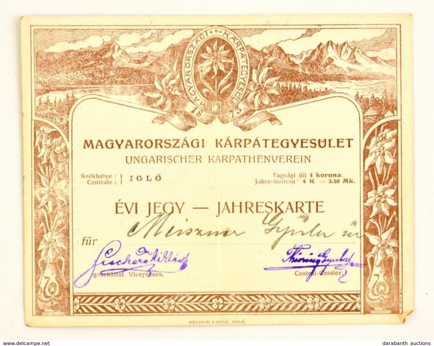 Cca 1900 Igló, Magyarországi Kárpát Egyesület Évi Jegy. / Yearly Ticket - Non Classificati