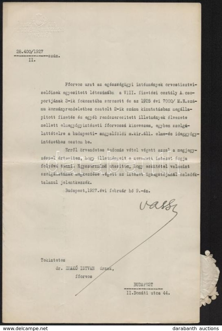 1927 Bp., Kinevezési Okmány A Magyar Kir. Népjóléti és Munkaügyi Miniszter, Vass József (1877-1930) Saját Kezű Aláírásáv - Zonder Classificatie