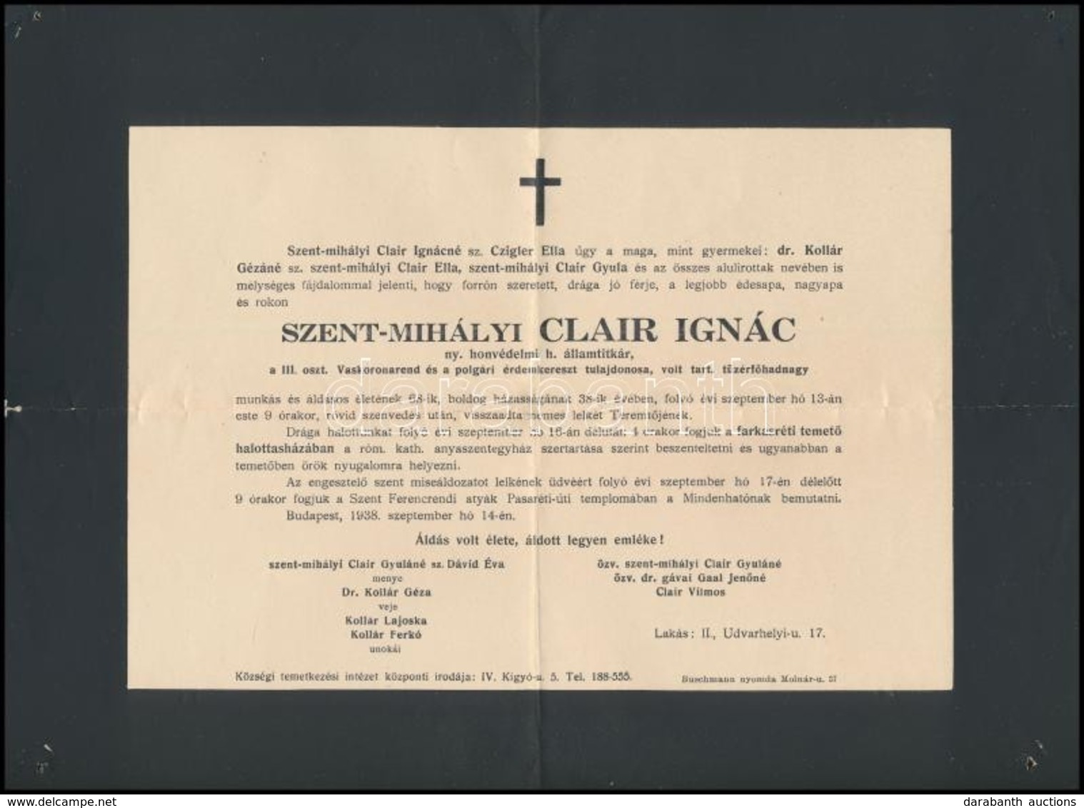 1938 Szentmihályi Clair Ignác (1870-1938) Ny. Honvédelmi H. államtitkár, A III. Oszt. Vaskoronarend és A Polgári érdemke - Non Classificati