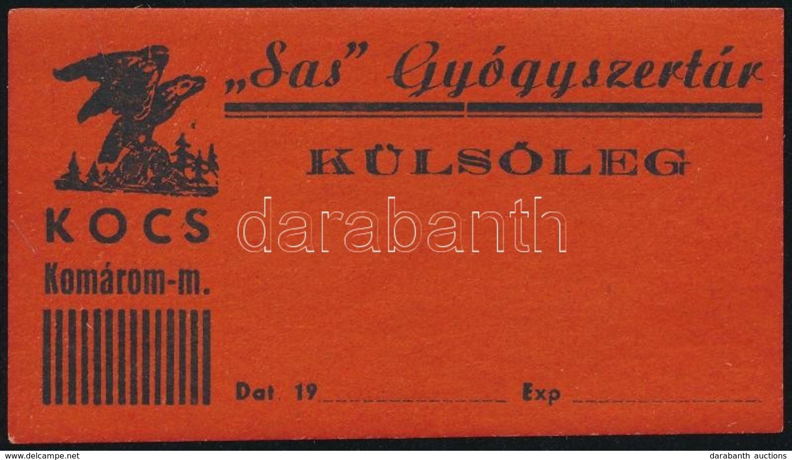 Cca 1940 A Kocsi 'Sas' Gyógyszertár Ragasztható Címkéje, Szép állapotban - Reclame