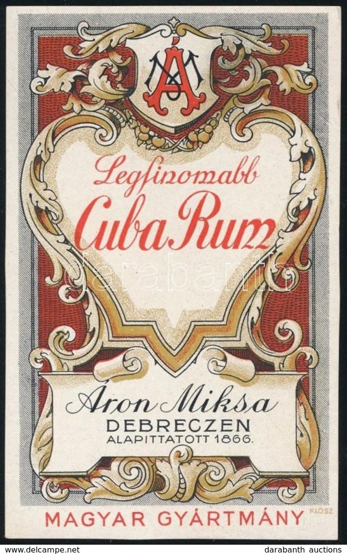 Cca 1920 Áron Miksa Debrecen Legfinomabb Cuba Rum Italcímke, Klösz, 11,5x7,5 Cm - Reclame