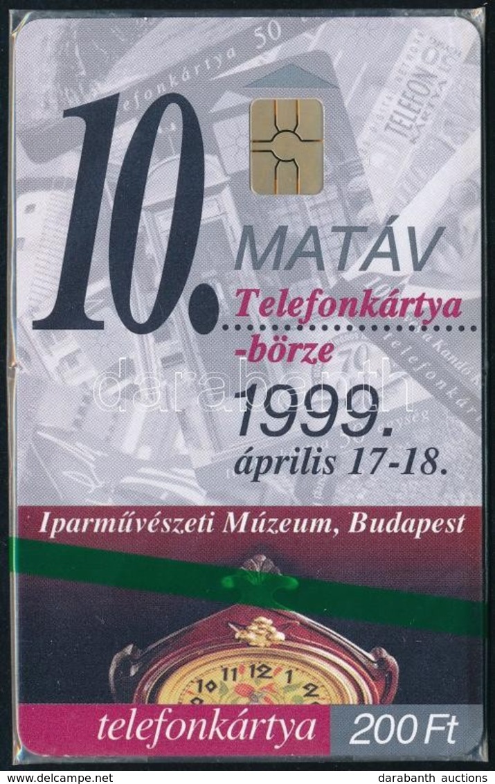 1999 MATÁV Telefonkártya Börze Használatlan Telefonkártya, Bontatlan Csomagolásban. Csak 2000 Db! Sorszámozott. / Unused - Zonder Classificatie