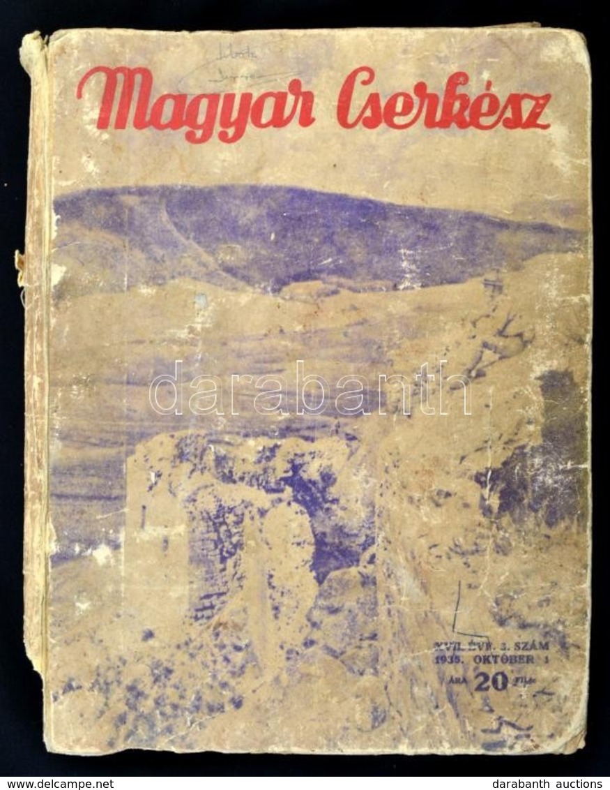 1935-1937 Magyar Cserkész. XVI. évf. 1.,3-4.,9-10.; XVII. évf. 3., 6.,18.; XVIII. évf. 1., 13., 16.; XXI.évf. 17. Számok - Andere & Zonder Classificatie