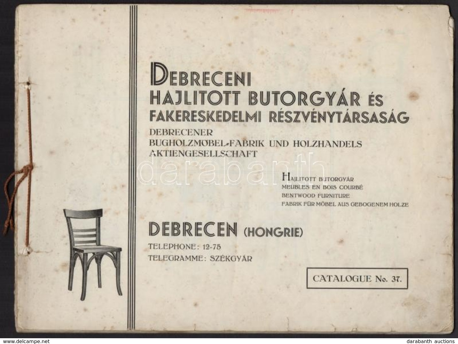 Cca 1920 Debreceni Hajlított Bútorgyár Képes Reklám Kiadvány. Folio. 56 P. 24x31 Cm - Zonder Classificatie