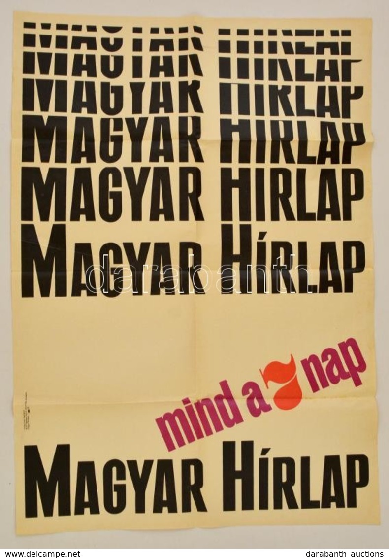 1968 Magyar Hírlap Mind A 7 Nap, Reklám Plakát, Hajtott, 82x58 Cm - Sonstige & Ohne Zuordnung