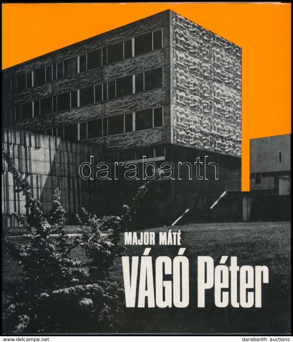 Major Máté: Vágó Péter. Architektúra. Bp.,1982, Akadémia. Fekete-fehér Fotókkal. Kiadói Nylon-kötés, Kiadói Papír Védőbo - Non Classificati