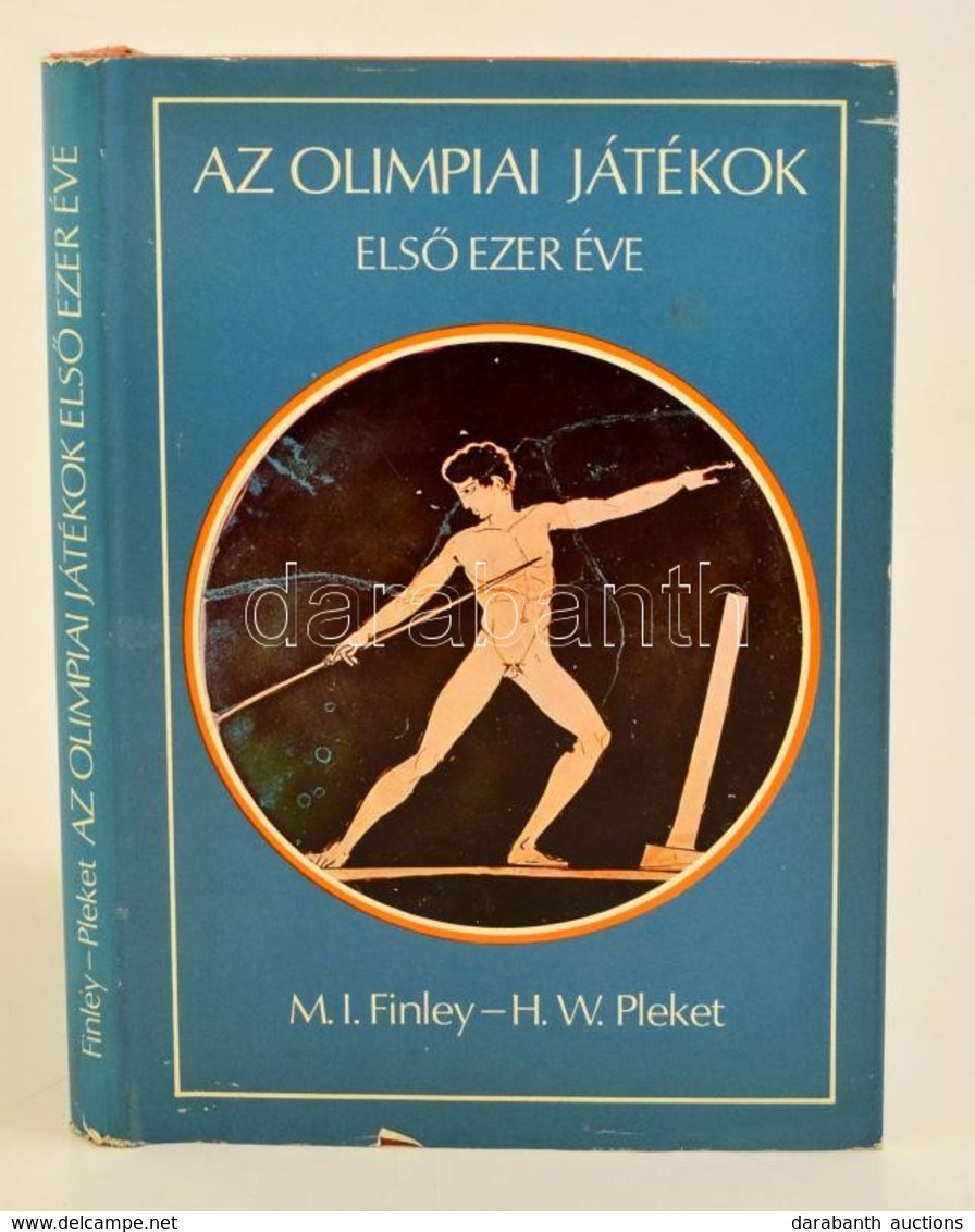 H.W.Pleket M.I.Finley: Az Olimpiai Játékok Első Ezer éve
Bp., 1980 Móra - Zonder Classificatie