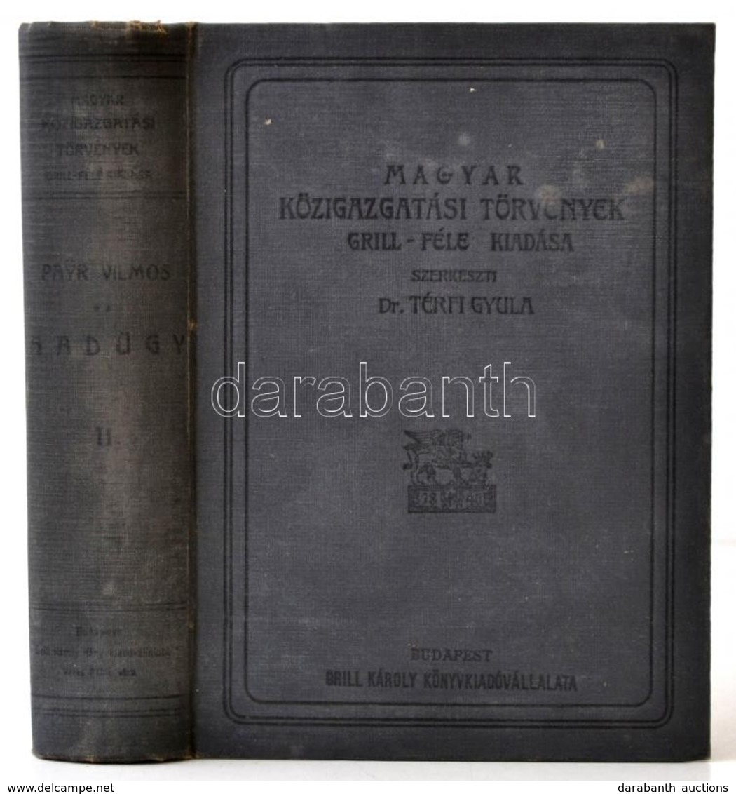 Payr Vilmos: Hadügy. Bp., 1911, Grill Károly. Kissé Kopott Vászonkötésben. - Zonder Classificatie