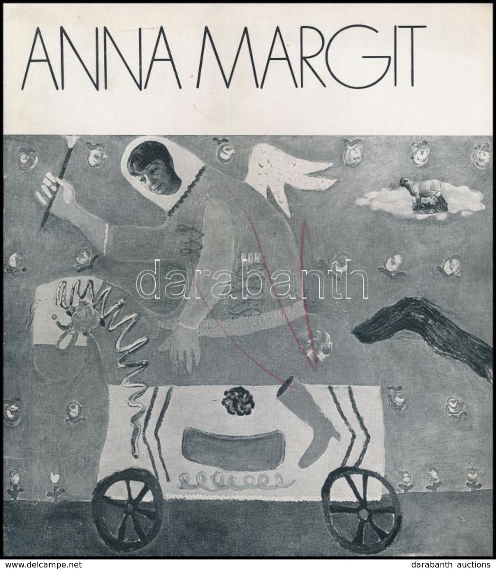 Anna Margit Festőművész Kiállítása. Bp., 1978, Magyar Hirdető. Kiadói Papírkötés. A Művész, Anna Margit (1913-1991) álta - Zonder Classificatie
