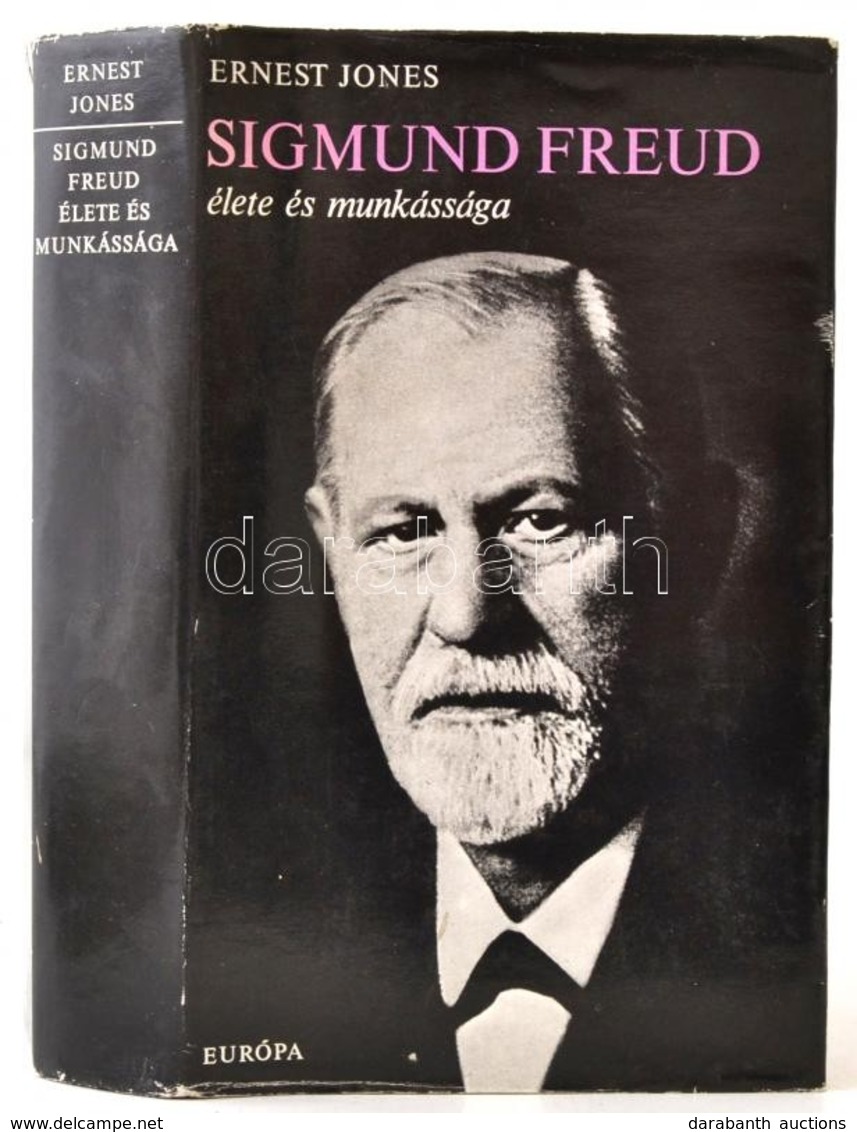 Ernst Jones: Sigmund Freud élete és Munkássága. Fordította: Félix Pál. Bp.,1973, Európa. Kiadói Egészvászon-kötés, Kiadó - Zonder Classificatie