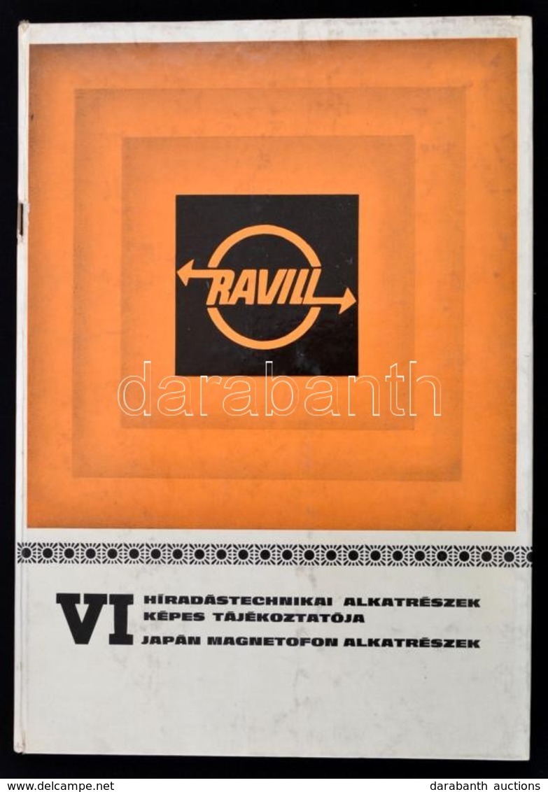Híradástechnikai Alkatrészek Képes Tájékoztatója. VI. Japán Magnetofonok Alkatrészek. Szerk.: Tollár Imréné. Bp.,(1976), - Zonder Classificatie