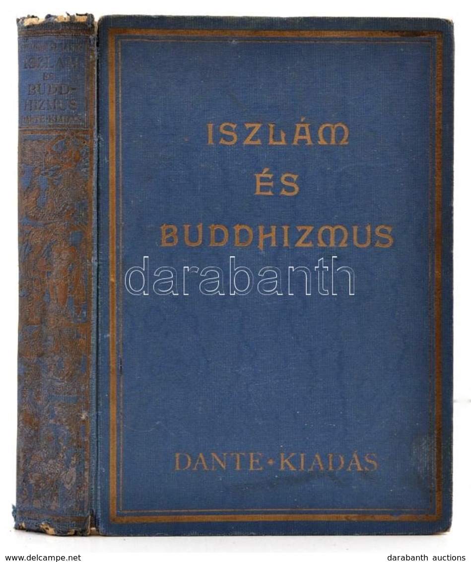 Szimonidesz Lajos: Primitív és Kultúrvallások, Iszlám és Buddhizmus. Bp., é. N., Dante. Részben Elváló, Laza Vászonkötés - Zonder Classificatie