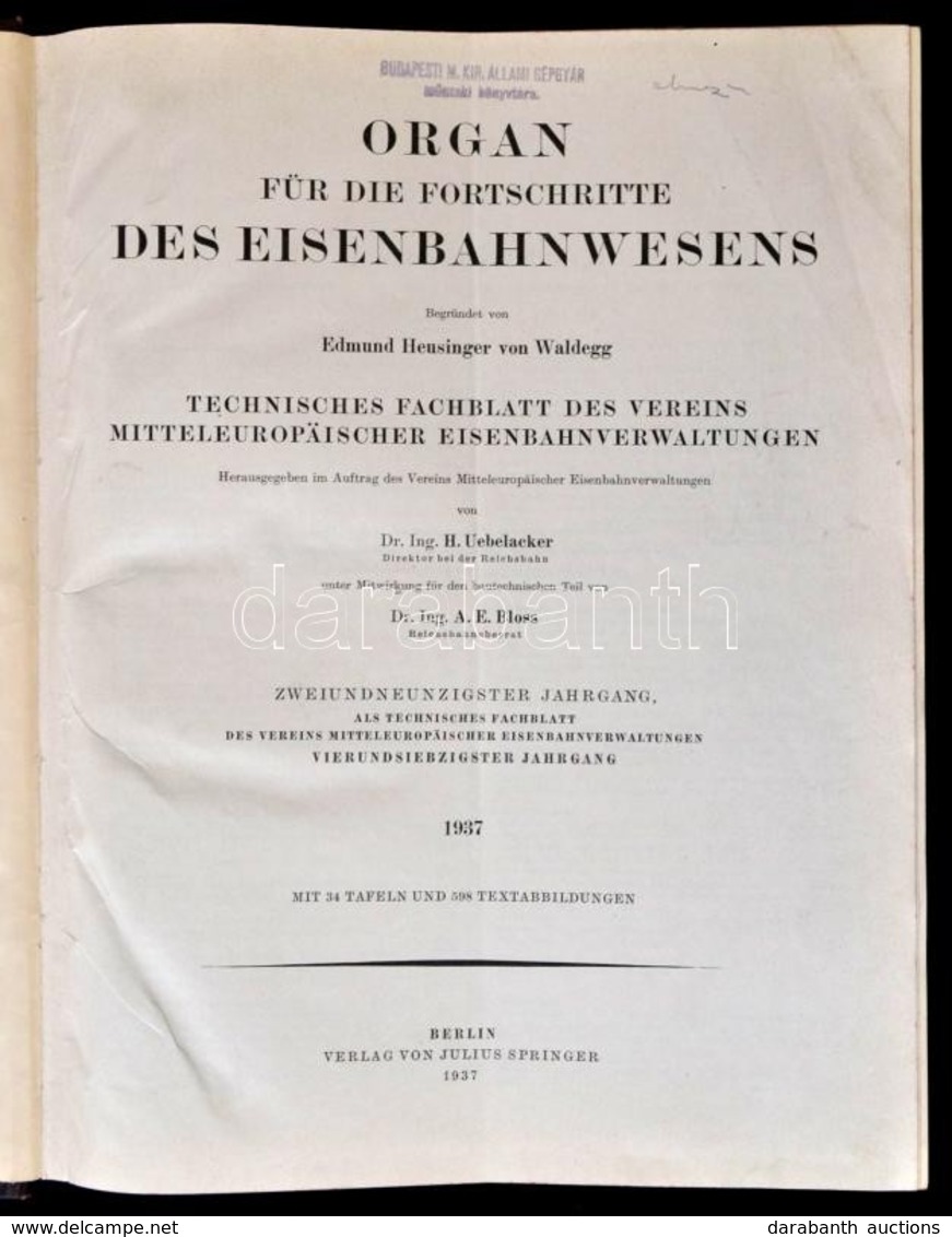 1937 Organ Für Die Fortschritte Des Eisenbahnwesens. 92. évf. Berlin, 1937, Julius Springer. Német Nyelven. Átkötött Egé - Zonder Classificatie