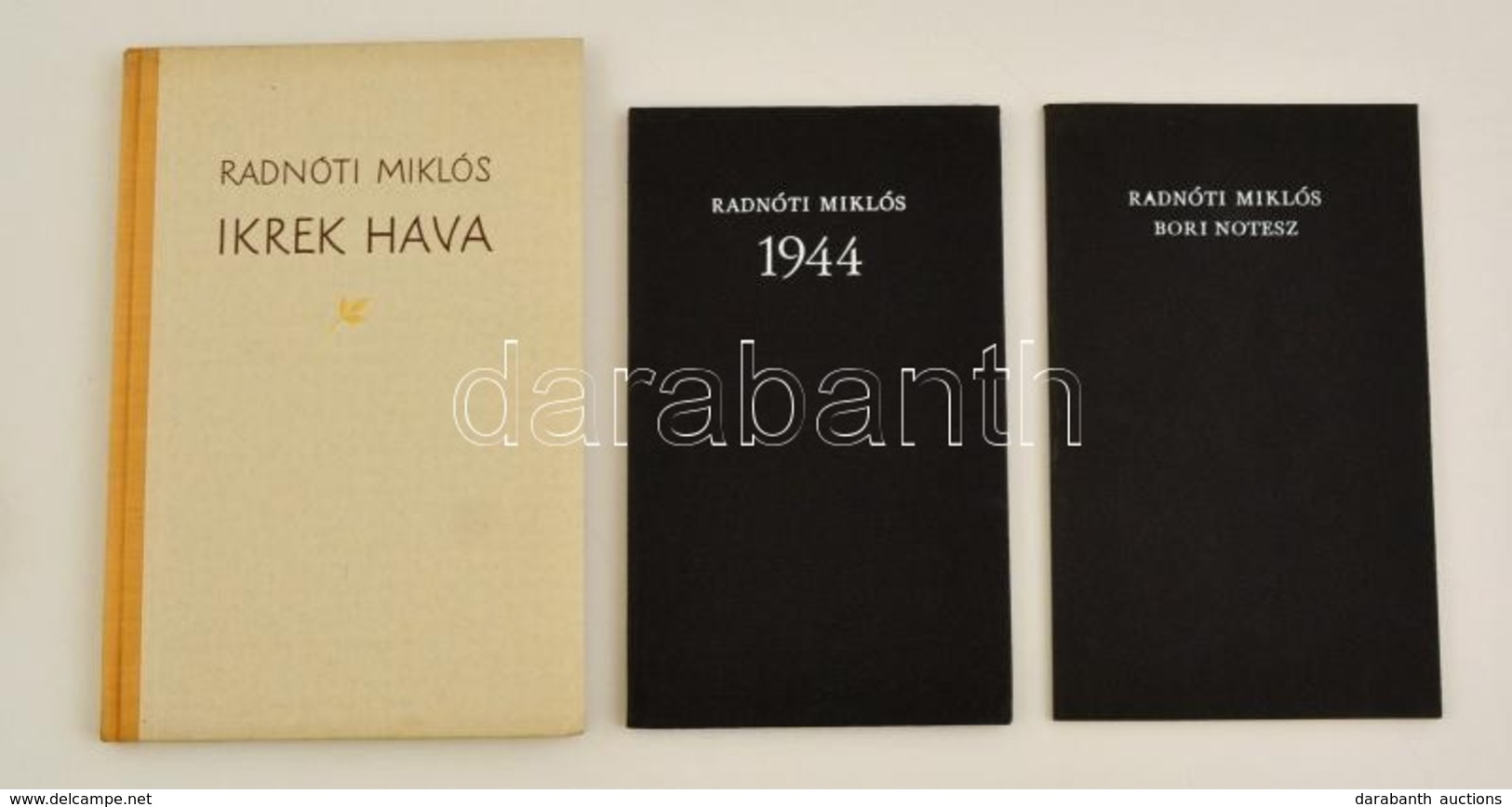 Radnóti Miklós 2 Műve:

Ikrek Hava. (Napló A Gyerekkorról.) Az Utószót írta: Tolnai Gábor. Bp., 1959, Magyar Helikon. Ki - Ohne Zuordnung