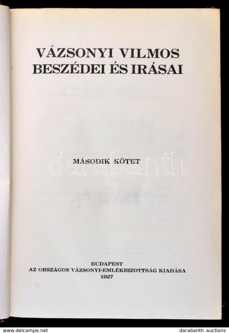 Vázsonyi Vilmos Beszédei és írásai II. Kötet: A Beszédeket, írásokat összegyűjtötte és Korrajzi Bevezetésekkel, Kísérő J - Non Classificati