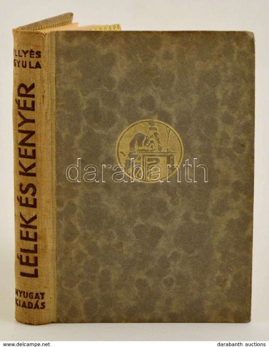 Illyés Gyula: Lélek és Kenyér. Kozmutza Flóra értelmességi-, és ösztön-vizsgálataival. Bp., é.n. (1939), Nyugat, 262+1 P - Non Classificati