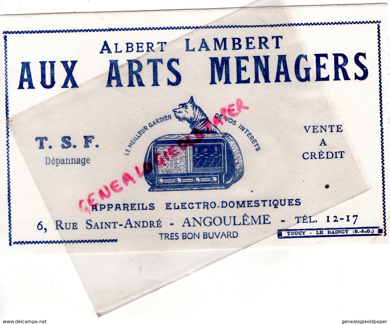 16- ANGOULEME -BUVARD ALBERT LAMBERT AUX ARTS MENAGERS- TSF RADIO- 6 RUE SAINT ANDRE - IMPRIMERIE TOUCY LE RAINCY - Elektriciteit En Gas