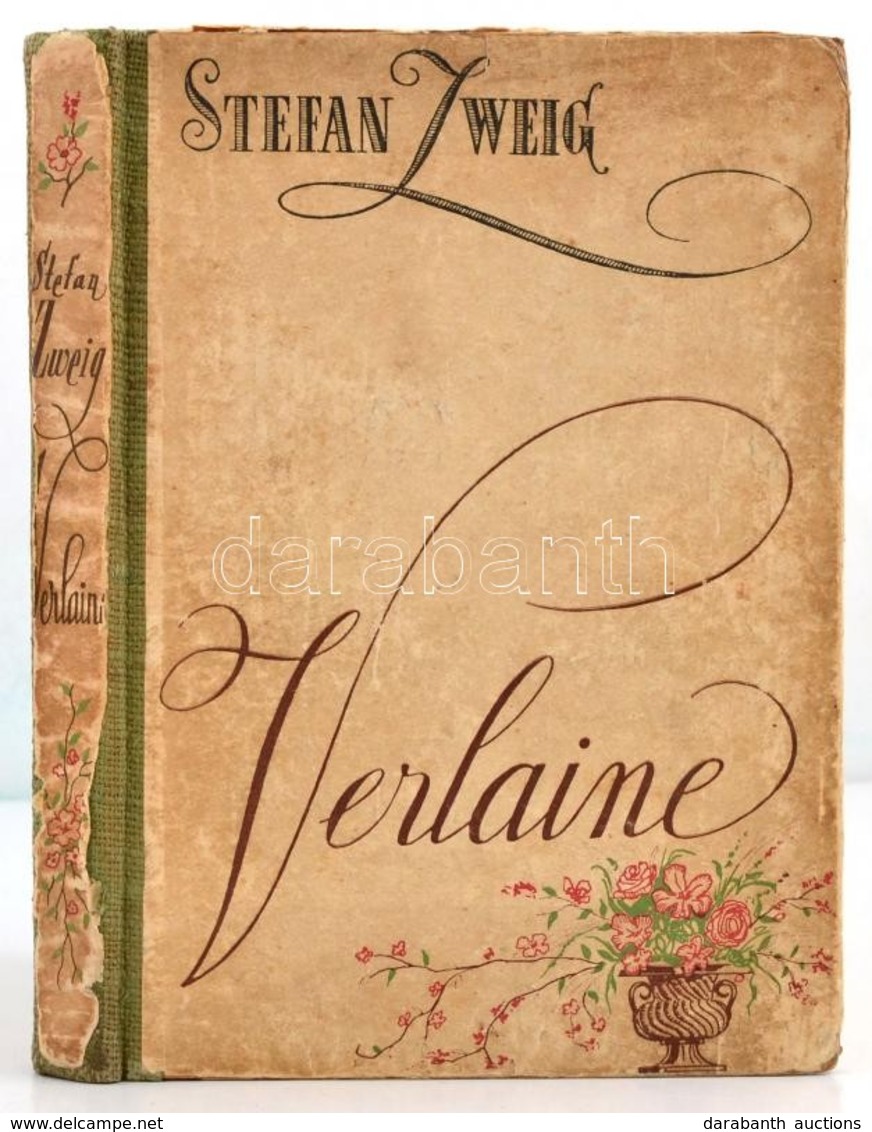 Stefan Zweig: Verlaine. Fordította: Bálint Lajos. Verlaine Válogatott Versei. Összeállította: Vas István. Fordították: A - Non Classificati