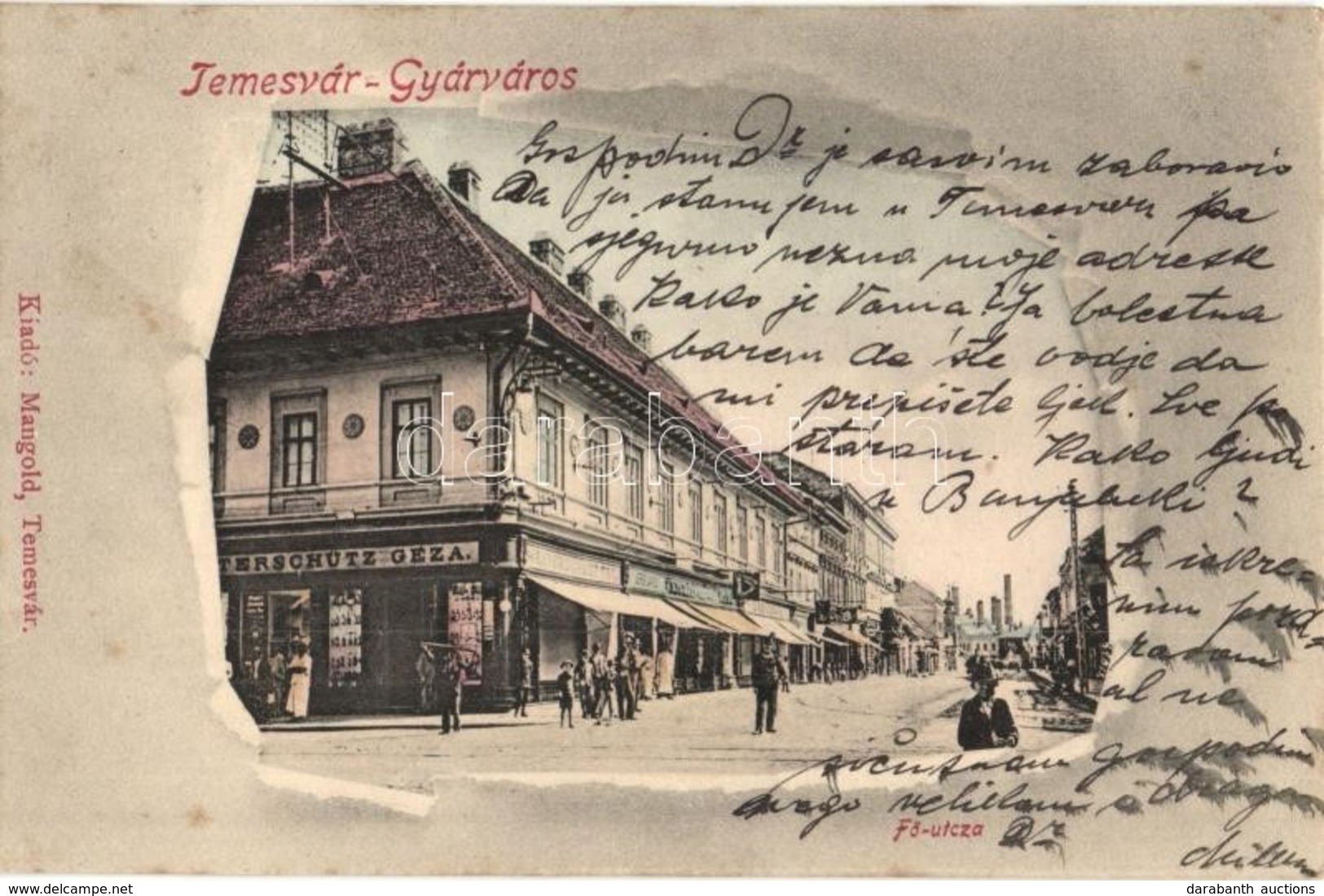 T2/T3 1903 Temesvár, Timisoara; Gyárváros. Fő Utca, Weiterschütz Géza üzlete. Kiadja Mangold / Fabrica Main Street, Shop - Zonder Classificatie